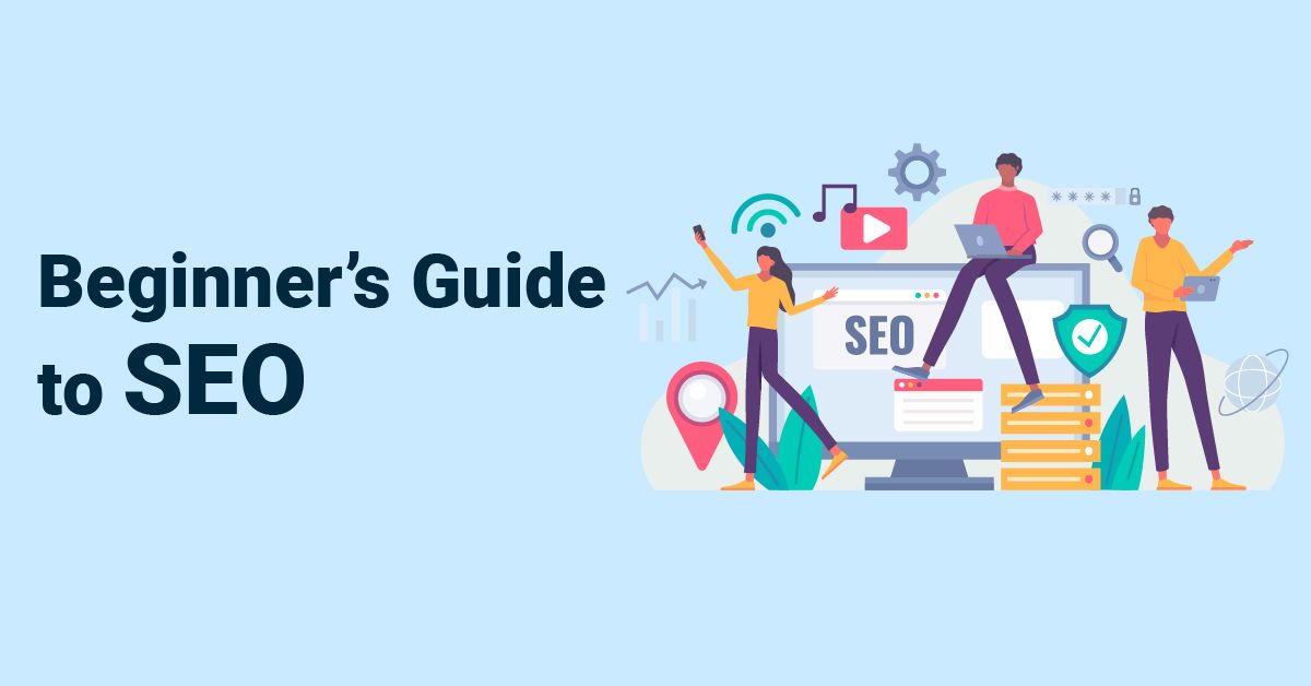 Beginner’s Guide to SEO – Mindspun